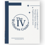 The IV Wellness Guide clinical education reference book by Dr. Pamela McLeod